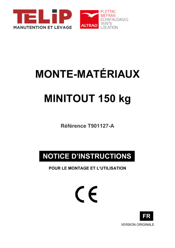Notice d'utilisation Monte-matériaux MINITOUT 150 kg