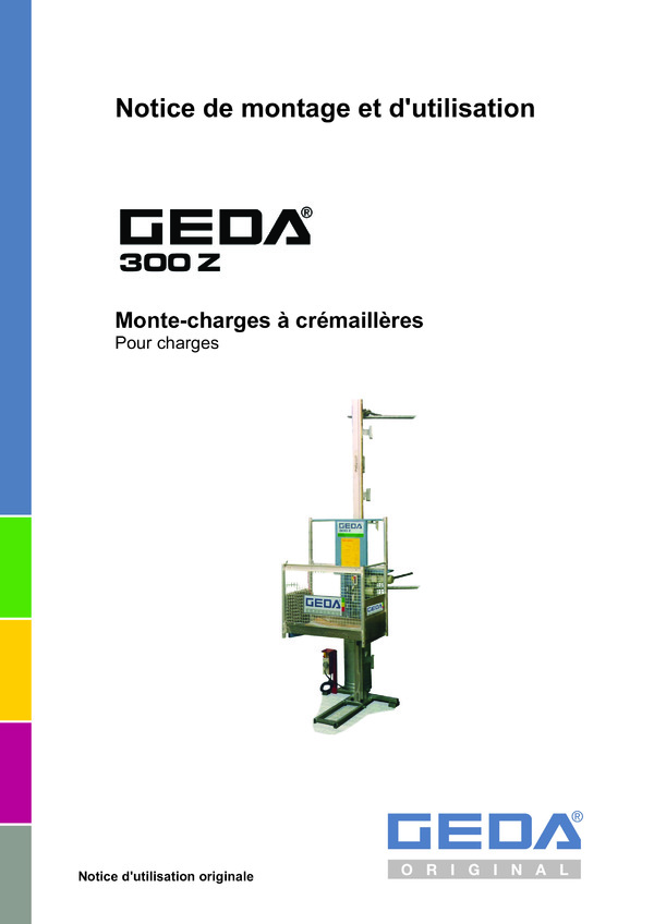 Notice d'utilisation Monte-charge à crémaillères 300Z