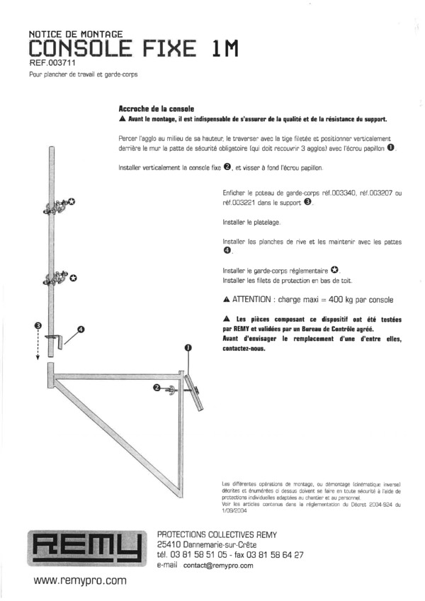 NOTICE DE MONTAGE
CONSOLE FIXE 1M PEINTE
réf.003711