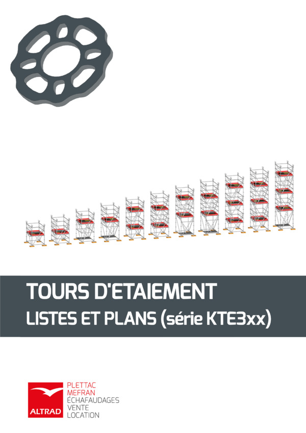TOURS D'ETAIEMENT
LISTES ET PLANS (série KTE3xx)